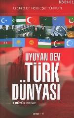 Uyuyan Dev Türk Dünyası Reha Oğuz Türkkan