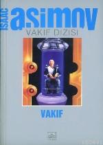 Vakıf Dizisi 2 Isaac Asimov