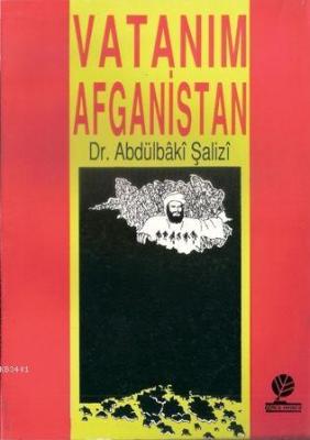 Vatanım Afganistan Abdulbaki Şafizi