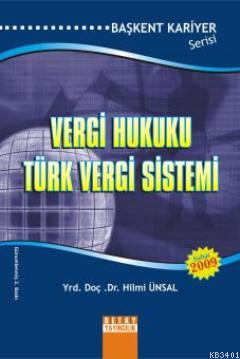 Vergi Hukuku Türk Vergi Sistemi Hilmi Ünsal