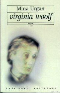 Virginia Woolf Mîna Urgan