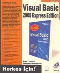 Visual Basic 2005 Express Edition Acey J. Bunch