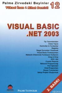 Zirvedeki Beyinler 12 Visual Basic .NET 2003 Nihat Demirli