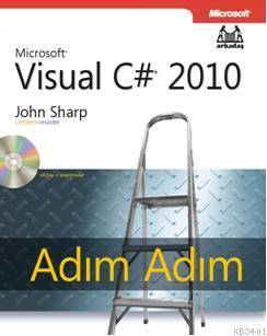 Adım Adım Visual C# 2010 John R. Sharp