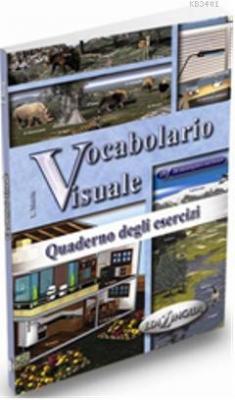 Vocabolario Visuale Quaderno degli esercizi (İtalyanca 1000 Temel Keli