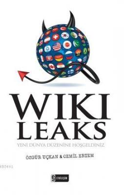 Wiki Leaks Özgür Uçkan