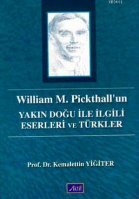 William M. Pickhall'un Kemalettin Yiğiter