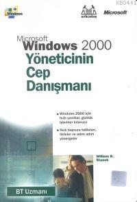 Windows 2000 Yöneticinin Cep Danışmanı William Robert Stanek