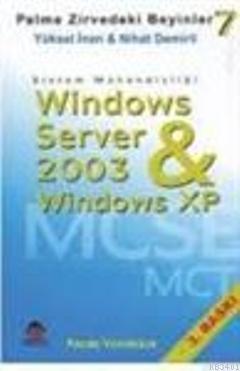 Windows Server 2003 & XP Professional Yüksel İnan