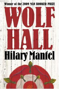 Wolf Hall Hilary Mantel