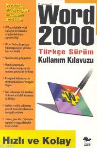 Word 2000 Türkçe Kullanım Kılavuzu Cahit Akın
