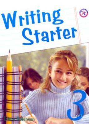 Writing Starter 3 Liana Robinson