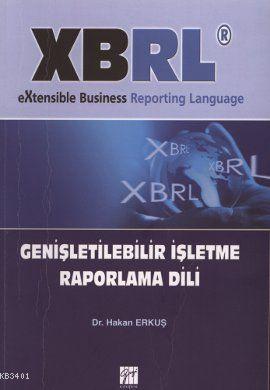 XBRL Extensible Business Reporting Language Genişletilebilir İşletme R
