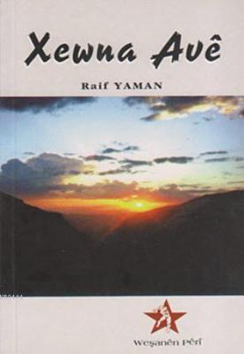 Xewna Ave Raif Yaman