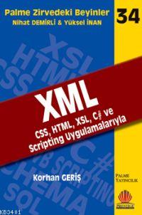 Zirvedeki Beyinler 34 XML CSS HTML XSL C ve Scripting Uygulamalarıyla 