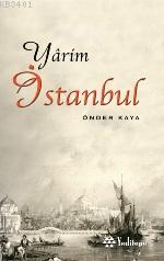 Yârim İstanbul Önder Kaya