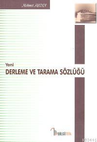 Yeni Derleme ve Tarama Sözlüğü Mehmet Aydın