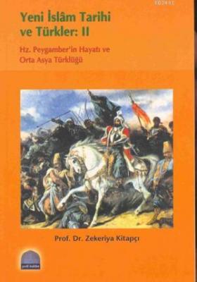 Yeni İslâm Tarihi ve Türkler: II Zekeriya Kitapçı