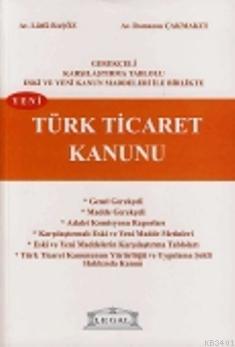 Yeni Türk Ticaret Kanunu Lütfü Başöz