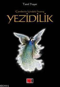Yezidilik Tanıl Yaşar