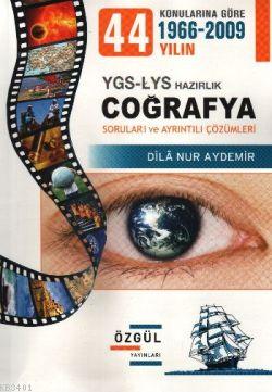 Konularına Göre 1966-2009 44 Yılın YGS-LYS Coğrafya Soruları ve Ayrınt