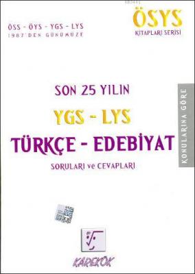Son 25 Yılın Türkçe-Edebiyat Soruları Komisyon