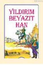 Yıldırım Beyazıt Han Osman Oktay