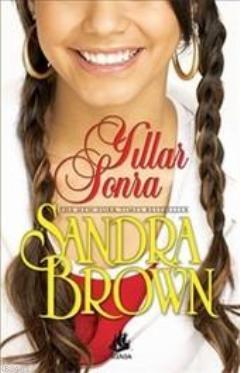 Yıllar Sonra (Cep Boy) Sandra Brown