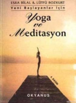 Yoga ve Meditasyon Esra Bilal