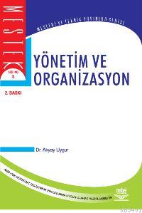 Yönetim ve Organizasyon Akyay Uygur