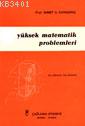 Yüksek Matematik Problemleri Ahmet A. Karadeniz