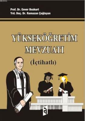 Yükseköğretim Mevzuatı Enver Bozkurt