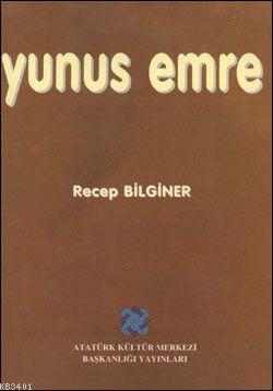 Yunus Emre Recep Bilginer