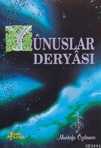 Yunuslar Deryası Mustafa Özdamar