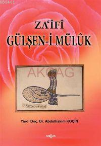 Za'ifi Gülşen-i Mülük Abdulhakim Koçin