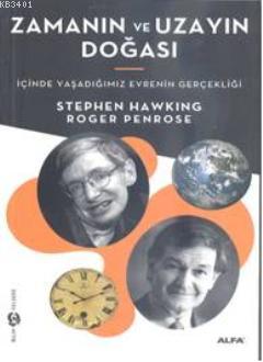 Zamanın ve Uzayın Doğası Stephen Hawking