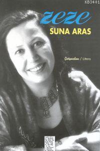 Zeze Suna Aras