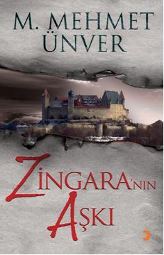 Zingara'nın Aşkı Mehmet Ünver
